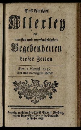 Den 2 August 1757. Ein und dreyßigstes Stück.