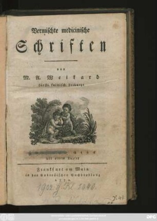 St. 2: Vermischte medicinische Schriften