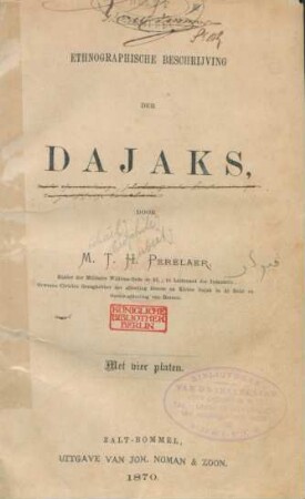 Ethnographische beschrijving der Dajaks : met 4 platen