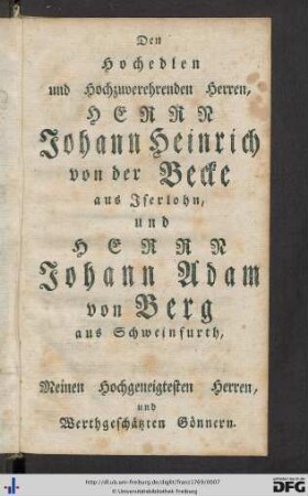 Dem Hochedlen ... Herrn Johann Heinrich von der Becke ...