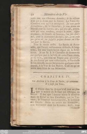 Chapitre IV. Son Arrivée à la Cour de Turin, & comment il y passe son Tems.