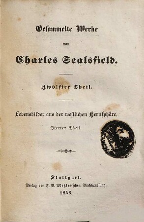 Gesammelte Werke, 12. Lebensbilder aus der westlichen Hemisphäre ; 4, Pflanzerleben 2. Die Farbigen