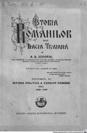 Istoria românilor din Dacia Traiană. 11, Istoria politicǎ a ţǎrilor române dela 1822 - 1848