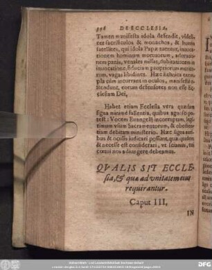 Qualis Sit Ecclesia, [et] quae ad unitatem eius requirantur. Cap. III.
