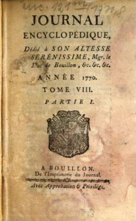 Journal encyclopédique ou universel. 1770, 8