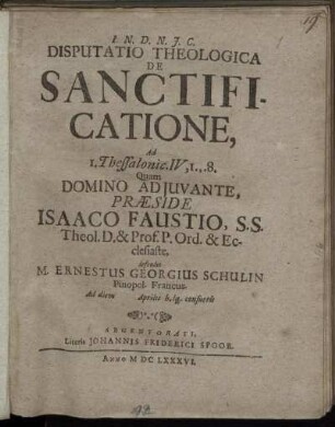 Disputatio Theologica De Sanctificatione : Ad 1. Thessalonic. IV, 1. .. 8.