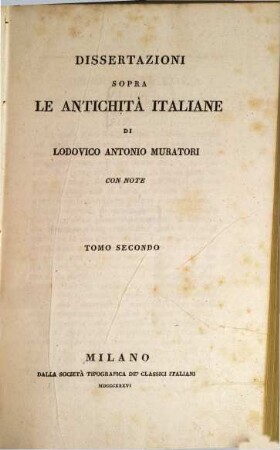 Dissertazioni sopra le antichita italiane : con note. 2