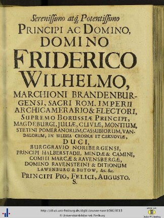 Serenissimo atque potentissimo pincipi ac domino, Domino Friderico Wilhelmo, marchioni Bradenburgensi…