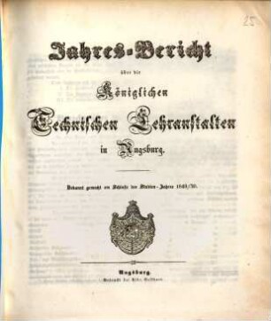 Jahresbericht über die königlichen technischen Lehranstalten in Augsburg. 1849/50