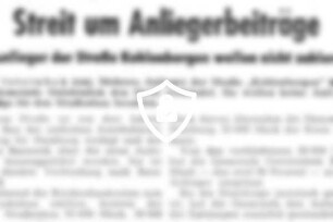 Streit um Anliegerbeiträge