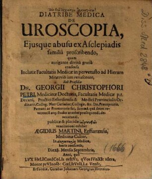 Diatribe Medica De Uroscopia, Ejusque abusu ex Asclepiadis familiâ proscribendo