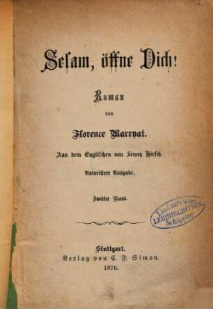 Sesam, öffne Dich! : Roman, 2. Band