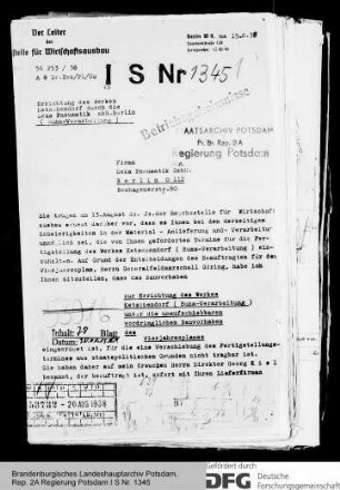 Errichtung des Werkes Ketschendorf durch die DEKA Pneumatik GmbH Berlin (Buna-Verarbeitung)