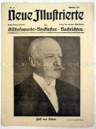 Wochenbeilage "Neue Illustrierte" der "Bischofswerda- Neukircher Nachrichten" mit einem Porträt vonb Fürst von Bülow