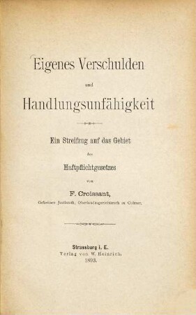 Eigenes Verschulden und Handlungsunfähigkeit