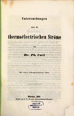 Untersuchungen über die thermoelectrischen Ströme