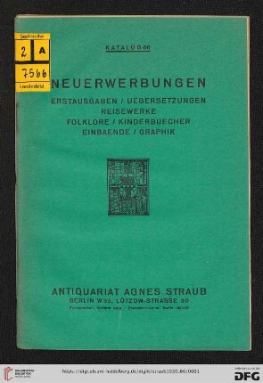 Nr. 66: Katalog: Neuerwerbungen : Erstausgaben, Uebersetzungen, Reisewerke, Folklore, Kinderbuecher, Einbaende, Graphik