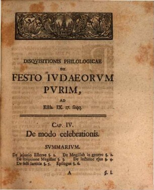 Dissertationis Philologicae De Festo Jvdaeorum Pvrim Pars Posterior : Agens de Ritibvs in Hocce Festo Vsitatis