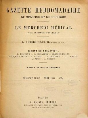 Gazette hebdomadaire de médecine et de chirurgie. 31. 1894