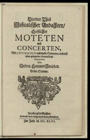 Vierter Theil, Musicalischer Andachten, Geistlicher Moteten und Concerten ... Dritte Stimme