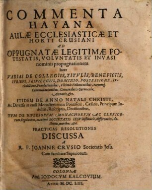Aulae ecclesiasticae et Horti Crusiani subversio, sive R.P.F. Romani Hay aliorumque commentorum discussio, 1