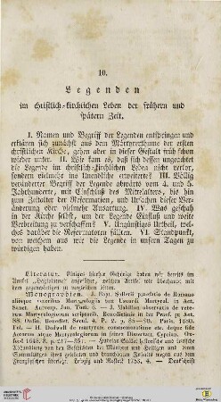 10. Legenden im christlich=kirchlichen Leben der frühern und spätern Zeit