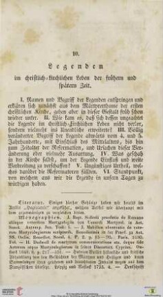 10. Legenden im christlich=kirchlichen Leben der frühern und spätern Zeit