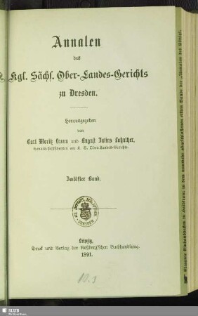 12.1891: Annalen des Kgl. Sächsischen Ober-Landes-Gerichts zu Dresden