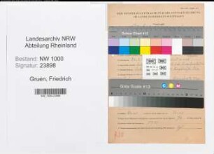 Entnazifizierung Friedrich Gruen, geb. 26.02.1907 (Bergmann)