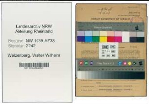 Entnazifizierung Walter Wilhelm Welzenberg , geb. 10.10.1910 (Kraftfahrer)