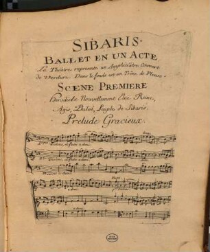 Les Sibarites : ballet en un acte, ajouté aux Surprises de l'amour ; représenté sur le Théâtre de l'Académie Royale de Musique en 1757