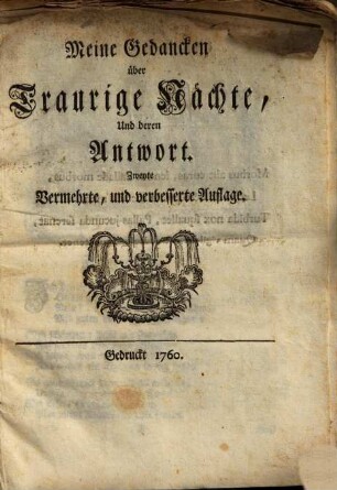 Meine Gedancken über Traurige Nächte, Und deren Antwort