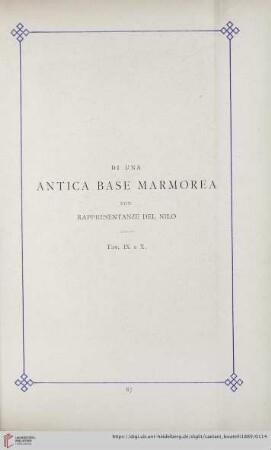 Di una Antica Base Marmorea con rappresentanze del Nilo (Tav. IX e X)