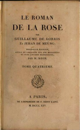 Le Roman de la Rose. 4