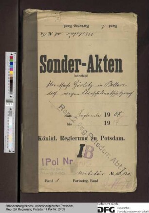 Streitsache des Rittergutspächters Paul Görlitz in Bollersdorf, Kr. Oberbarnim, wegen Abschätzung der durch die Herbstmanöver 1908 entstandenen Flurschäden