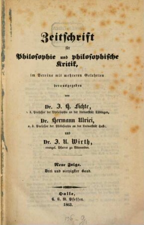 Zeitschrift für Philosophie und philosophische Kritik. 43. 1863