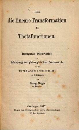 Über die lineare Transformation der Thetafunctionen : Inaug. Diss. d. Univ. Göttingen