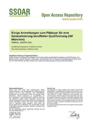 Einige Anmerkungen zum Plädoyer für eine Generalisierung beruflicher Qualifizierung (ISF München)