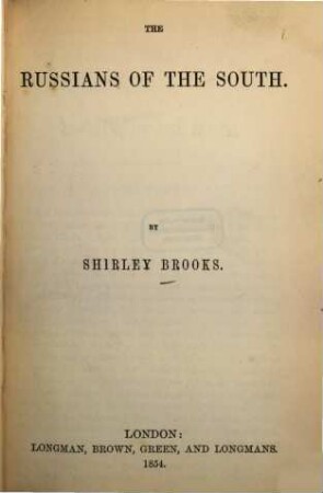 The Russians of the South : [Shirley Brooks]