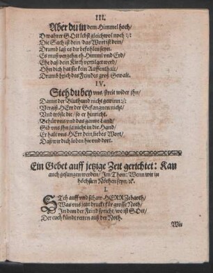 Ein Gebet auff jetzige Zeit gerichtet: Kan || auch gesungen werden/ Jm Thon: Wenn wir in || höchsten Nöthen seyn/ [et]c. ||