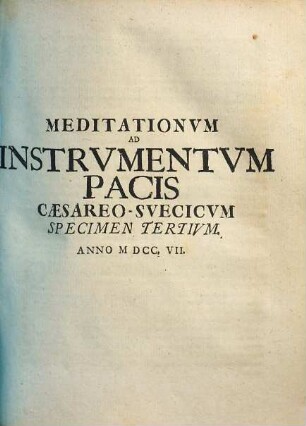 Meditationvm Ad Instrvmentvm Pacis Caesareo-Svecicvm Specimen ..., Specimen Tertivm