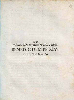 Ad Sanctiss.Dominum Nostrum Benedictum PP XIV Epistola : [Brixiae 13. Augusti 1753]