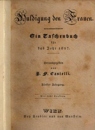 Huldigung den Frauen : ein Taschenbuch, 5. 1827