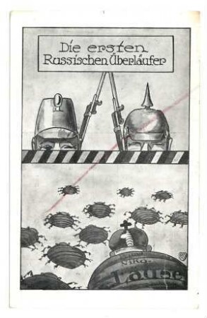 o.Nr.: Die ersten Russischen Überläufer - Prima Niko-Läuse (verboten)