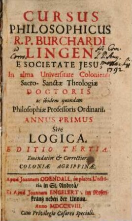 Cursus Philosophicus, Annus Primus. Sive Logica