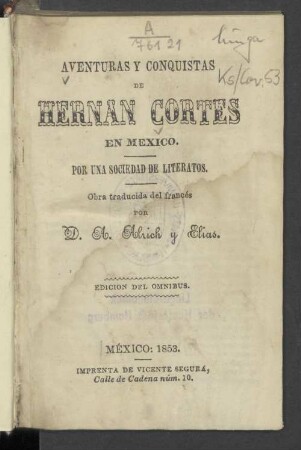 Aventuras y conquistas de Hernán Cortés en México