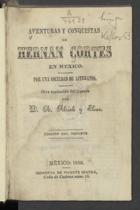 Aventuras y conquistas de Hernán Cortés en México
