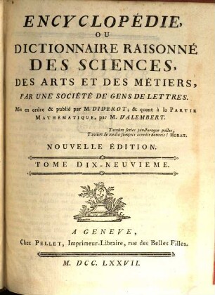 Encyclopédie, ou dictionnaire raisonné des sciences, des arts et des métiers, 19. [Jon - Lie]