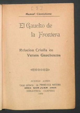 El gaucho de la frontera : relación crioila en versos gauchescos