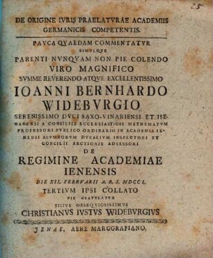 De origine iuris praelaturae, academiis German. competentis ... : [diss. epist. ad Jo. Bern. Wideburgium]